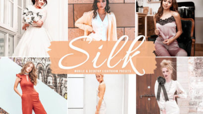Silk Mobile & Desktop Lightroom Presets