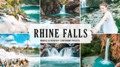 Rhine Falls Mobile & Desktop Lightroom Presets