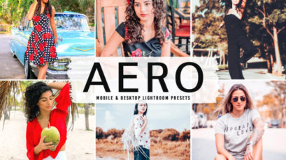 Aero Mobile & Desktop Lightroom Presets