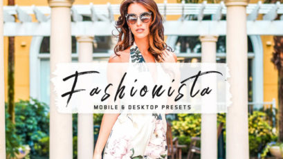 Fashionista Mobile & Desktop Lightroom Presets
