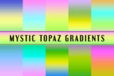Product image of Mystic Topaz Gradients