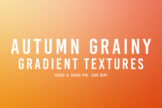 Product image of Autumn Grainy Gradient Textures