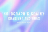 Product image of Holographic Grainy Gradient Textures