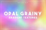 Product image of Opal Grainy Gradient Textures