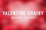 Product image of Valentine Grainy Gradient Textures